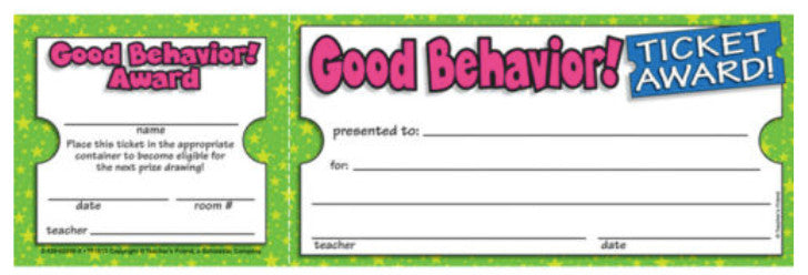 TICKET AWARD: GOOD BEHAVIOR TICKET 100 PACK